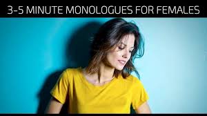 3 5 minute monologues for females