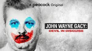 John Wayne Gacy: Devil In Disguise ...