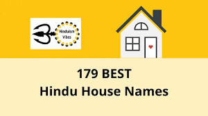 179 beautiful hindu house names