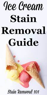 ice cream stain removal guide