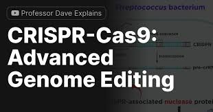 crispr cas9 advanced genome editing