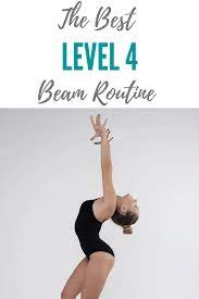 level 4 beam routine