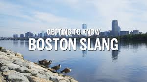 mastering boston slang bu today