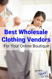 the top 45 whole clothing vendors