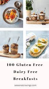 100 gluten free dairy free breakfasts