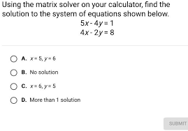 Matrix Solver On Your Calculator