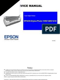 The epson stylus photo 1410 printer offer appearance of shading prints was exceptionally noteworthy. Stylus Photo1390 1400 1410