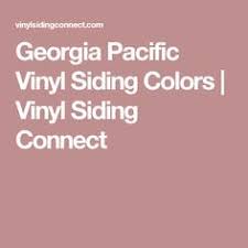 Georgia Pacific Vinyl Siding Colors Vinyl Siding Connect
