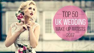 the uk s top 50 wedding make up artists