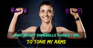 what weight dumbbells should i use to