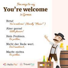 In germany, however, there is greater emphasis on formalities and speaking to people in die höflichkeitsform: Travel Pal On Twitter What Do You Say When Someone Thanks You In German These Phrases Should Come In Handy Need Help With Your Upcoming Trip Just Ask A Pal Https T Co Tkcdiwq9ns