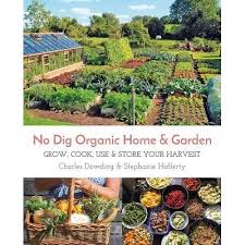 No Dig Organic Home Garden Grow