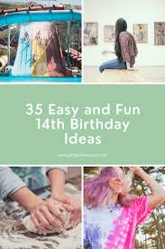 35 easy 14th birthday ideas for the