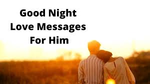 201 good night messages for him
