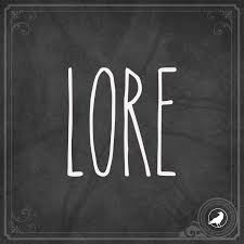 Lore