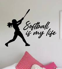 Softball Is My Life V4 Wall Decal Art
