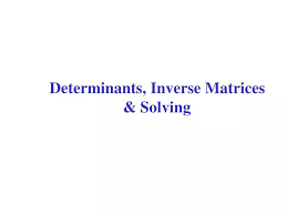 Ppt Determinants Inverse Matrices