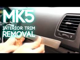 remove interior trim mk5 volkswagen