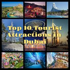 top 10 tourist attractions in dubai you