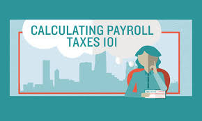 Calculating Payroll Taxes 101 Updated
