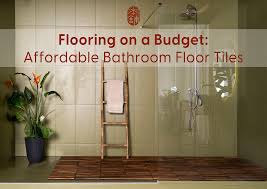 bathroom floor tiles budget friendly