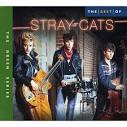 The Best of Stray Cats [2005 Capitol]