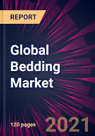 global bedding market 2021 2025