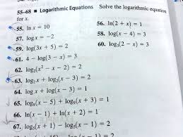 Solved Logarithmic Equations Solve The