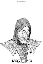 Some of the coloring pages shown here are scorpion from mortal kombat coloring fun coloring, scorpio. Notebook A Black And White Of Scorpion From Mortal Kombat Kept Journal For Writing College Ruled Size 6 X 9 110 Pages Notebook Blackew Notebook Blackew 9781679851919 Amazon Com Books