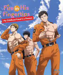 Amazon.com: Fire in His Fingertips: My Childhood Friend is a Fireman  Complete Season One [Blu-ray] : Movies & TV