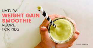 natural weight gain smoothie recipe for