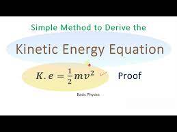 Kinetic Energy Equation Proof And