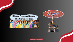 disney princess names the complete