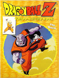 Relive the story of goku and other z fighters in dragon ball z: Dragonball Z Tattoo Activity Book The Quest Used Very Good Staple Bound 2000 Firefly Bookstore