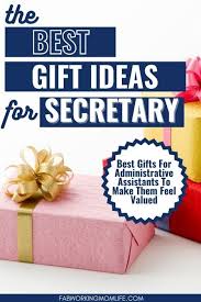secretary gift ideas best gifts for