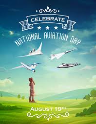 celebrating national aviation day