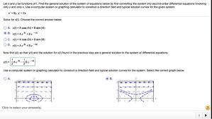 Solved Let X And Y Be Functions Of T