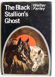 Ebook ∣ black stallion series, book 2 · black stallion. The Black Stallion S Ghost By Walter Farley Hardcover 1969 From Kazoo Books Llc Sku 133331