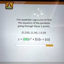 Solved Quadralic Regression Quadratic