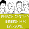 A person-centred thinking