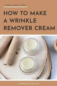 homemade wrinkle remover cream for fine