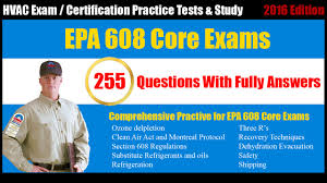 Certification requires passing a written epa refrigeration test specific. Epa 608 Core Exam Certification Free Online Practice Tests Youtube