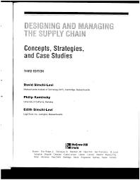 designing and managing the supply chain concepts strategies case designing and managing the supply chain concepts strategies case studies simchi levi