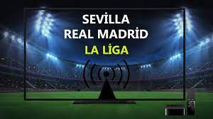 SEVİLLA REAL MADRİD CANLI İZLE! Sevilla Real Madrid maçı canlı izle! S  Sports Sevilla Real Madrid maçı canlı izle