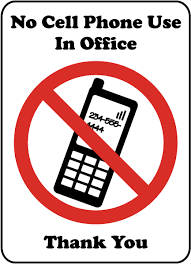 No Cell Phone Use Office Sign