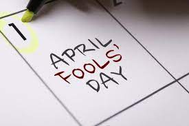 When is April Fool's Day 2022, why is ...