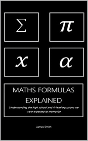 Maths Formulas Explained Understanding