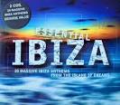 Essential Ibiza Anthems, Vol. 2