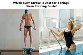 which swim stroke is best for toning
