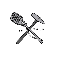 Tin Talk